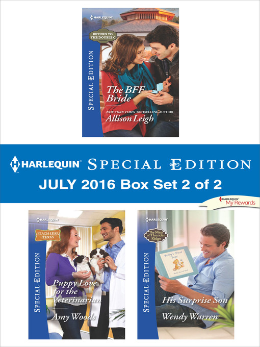 Title details for Harlequin Special Edition July 2016 Box Set 2 of 2 by Allison Leigh - Available
